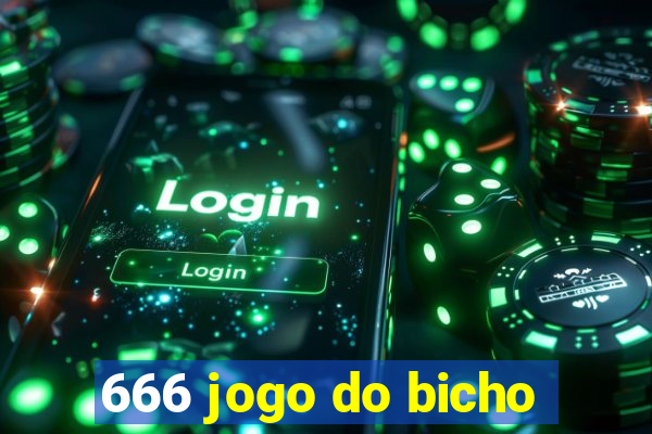 666 jogo do bicho